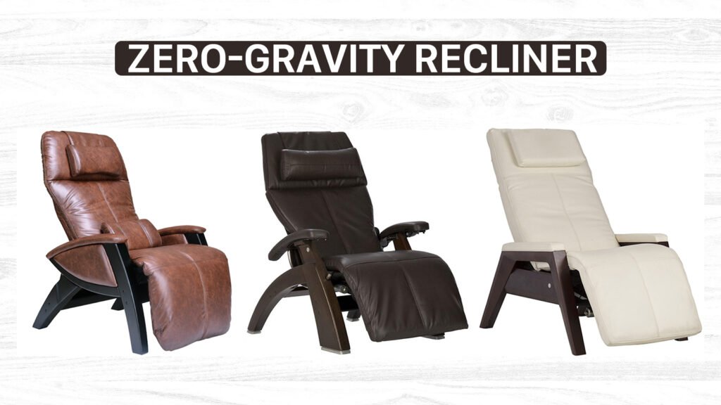 Why is zero gravity recliner a classic style and suitable to join your business